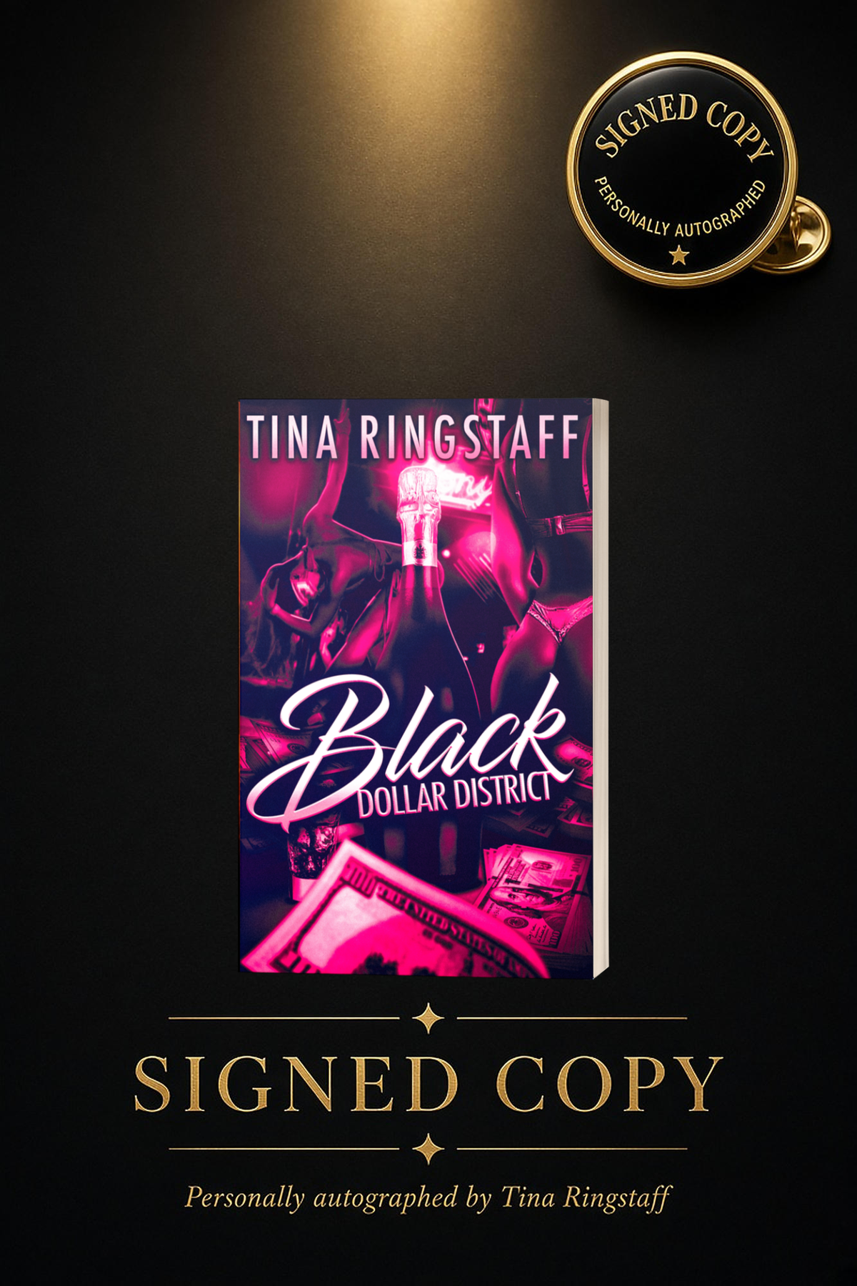 Black Dollar District - Signed Copy