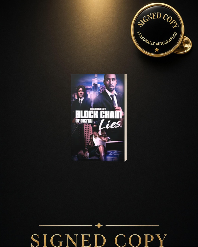 Blockchain of Digital Lies Signed Copy